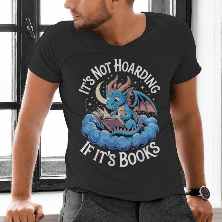 It's Not Hoarding If It's Books Men's V-Neck T-Shirt It's Not Hoarding If It's Books Men's V-Neck T-Shirt