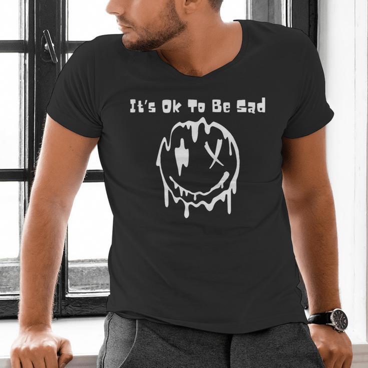 It's Ok To Be Sad Lonely Introvert Men's V-Neck T-Shirt It's Ok To Be Sad Lonely Introvert Men's V-Neck T-Shirt