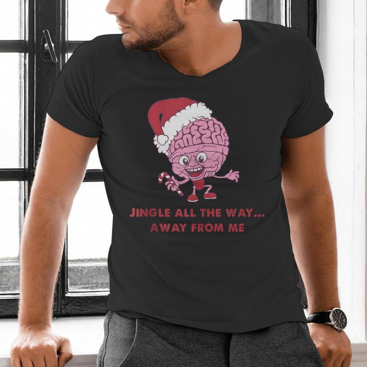 Jingle All The Way Away From Me This Christmas For Introvert Men's V-Neck T-Shirt Jingle All The Way Away From Me This Christmas For Introvert Men's V-Neck T-Shirt