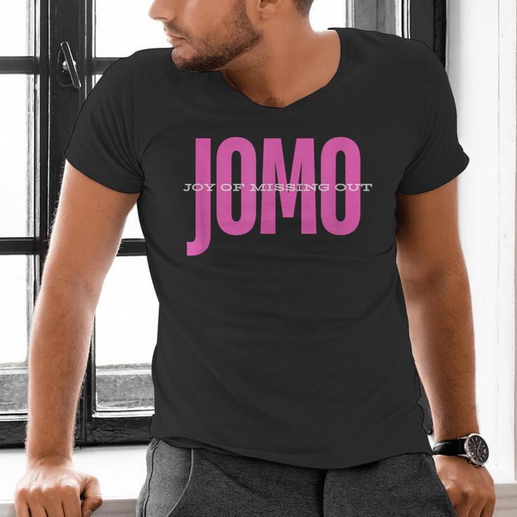JOMO Joy Of Missing Out For The Introvert Men's V-Neck T-Shirt JOMO Joy Of Missing Out For The Introvert Men's V-Neck T-Shirt