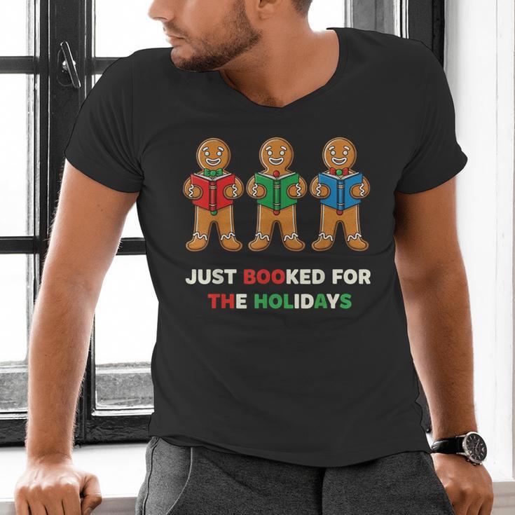 Just Booked For The Holidays Gingerbread Men's V-Neck T-Shirt Just Booked For The Holidays Gingerbread Men's V-Neck T-Shirt