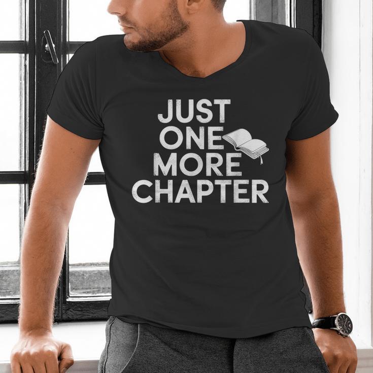 Just One More Chapter Book Lover Quote Men's V-Neck T-Shirt Just One More Chapter Book Lover Quote Men's V-Neck T-Shirt