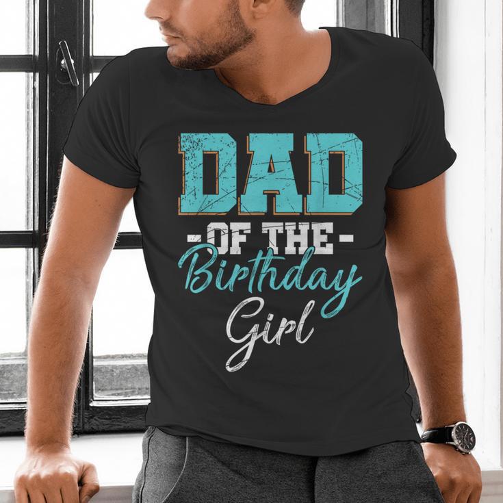 Kids Birthday Party Parent Birthday Girl Father Daddy Dad Men's V-Neck T-Shirt