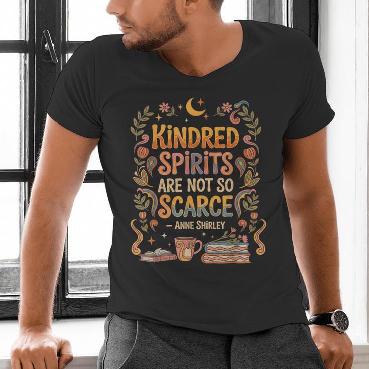 Kindred Spirits Are Not So Scarce Bookish Quote Men's V-Neck T-Shirt