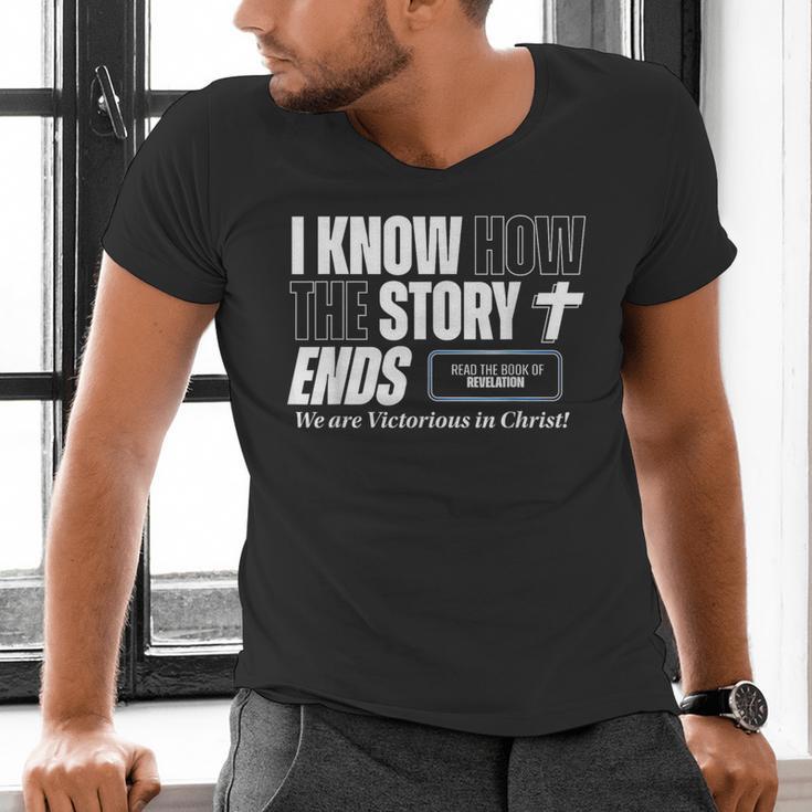 I Know How The Story Ends Book Of Revelation Jesus Is King Men's V-Neck T-Shirt I Know How The Story Ends Book Of Revelation Jesus Is King Men's V-Neck T-Shirt
