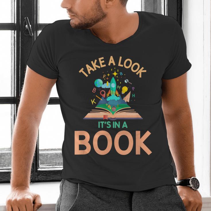 Take a Look It's In a Book Reading Teacher Book Lover Men's V-Neck T-Shirt Take a Look It's In a Book Reading Teacher Book Lover Men's V-Neck T-Shirt