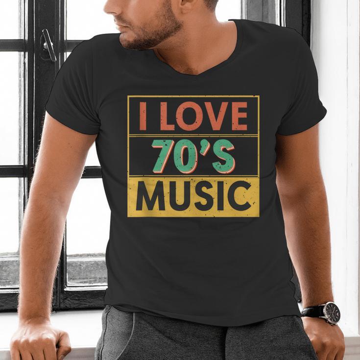 I Love 70's Music Retro Style Nostalgia Vibe 1970 70's Party Men's V-Neck T-Shirt I Love 70's Music Retro Style Nostalgia Vibe 1970 70's Party Men's V-Neck T-Shirt
