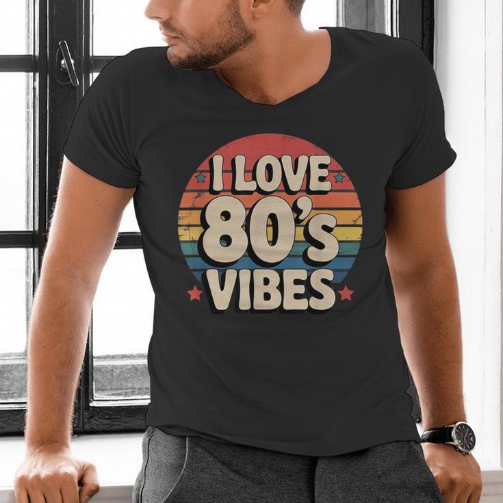 I Love 80’s Vibes Retro 80s Style Vintage Sunset Nostalgia Men's V-Neck T-Shirt I Love 80’s Vibes Retro 80s Style Vintage Sunset Nostalgia Men's V-Neck T-Shirt