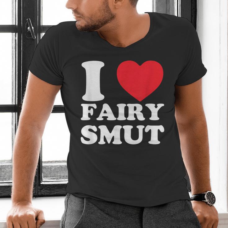 I Love Fairy Smut Book Lover Saying Men's V-Neck T-Shirt