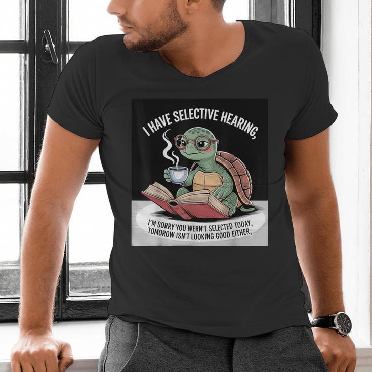 I Love Turtles Sea I Have Selective Hearing Coffee And Book Men's V-Neck T-Shirt