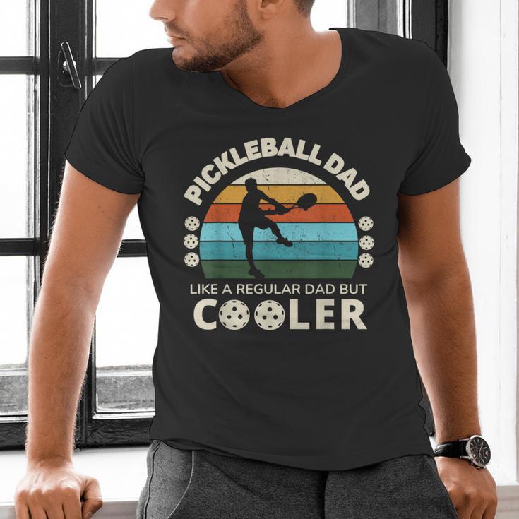 Man's Pickleball Dad Like A Regular Dad But Cooler Men's V-Neck T-Shirt