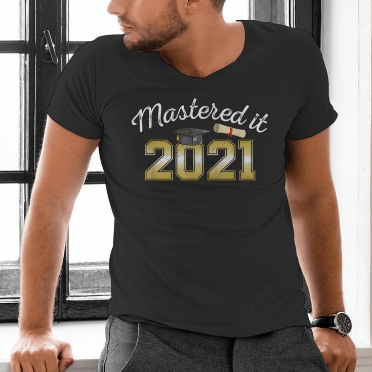 Master's Degree 2021 Graduate Mastered It Graduation Men's V-Neck T-Shirt