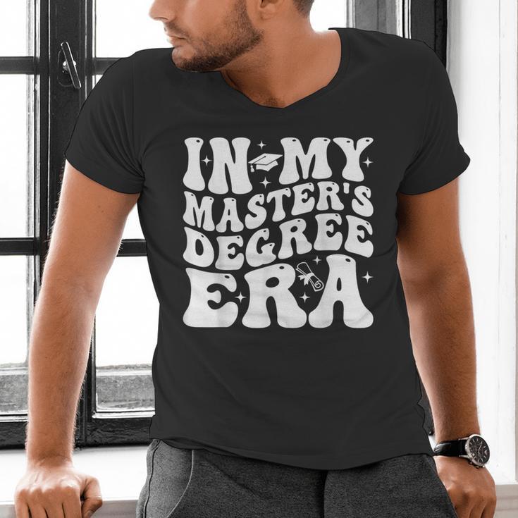 In My Master's Degree Era Graduation Master Degree Men's V-Neck T-Shirt