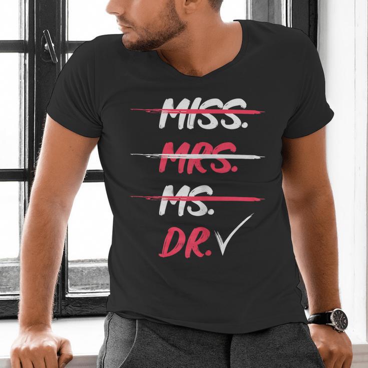 Miss Mrs Ms Dr Doctorate Graduation Men's V-Neck T-Shirt