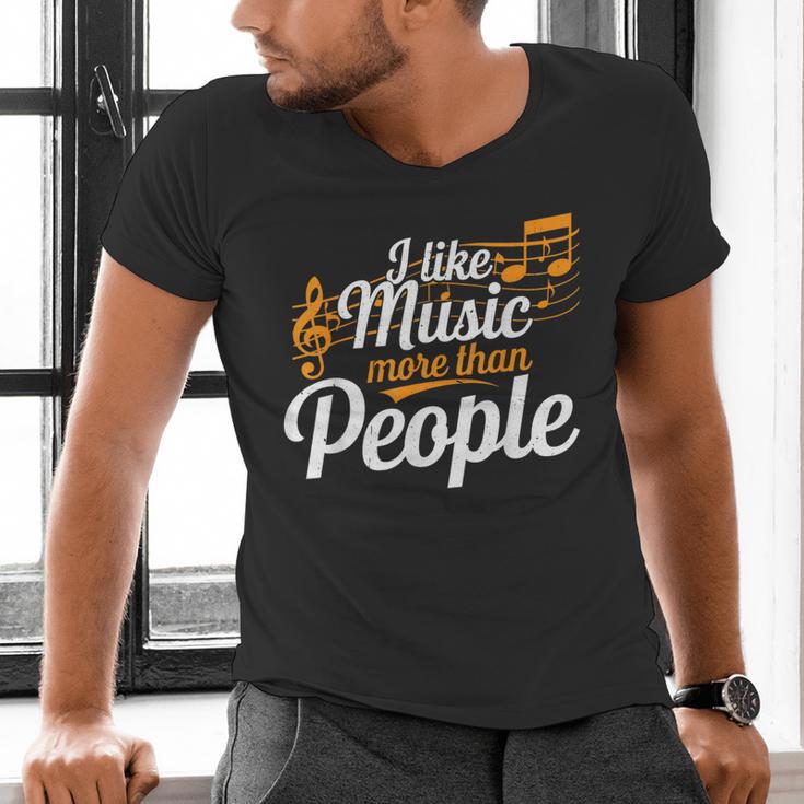 I Like Music More Than People Fan Introvert Men's V-Neck T-Shirt I Like Music More Than People Fan Introvert Men's V-Neck T-Shirt