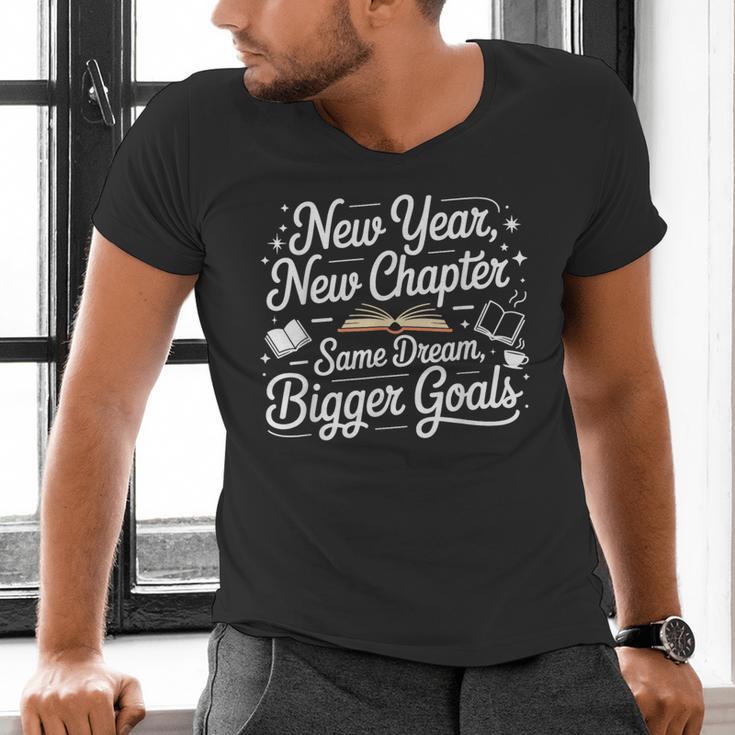 New Year New Chapter Same Dream Bigger Goals 2026 Book Lover Men's V-Neck T-Shirt