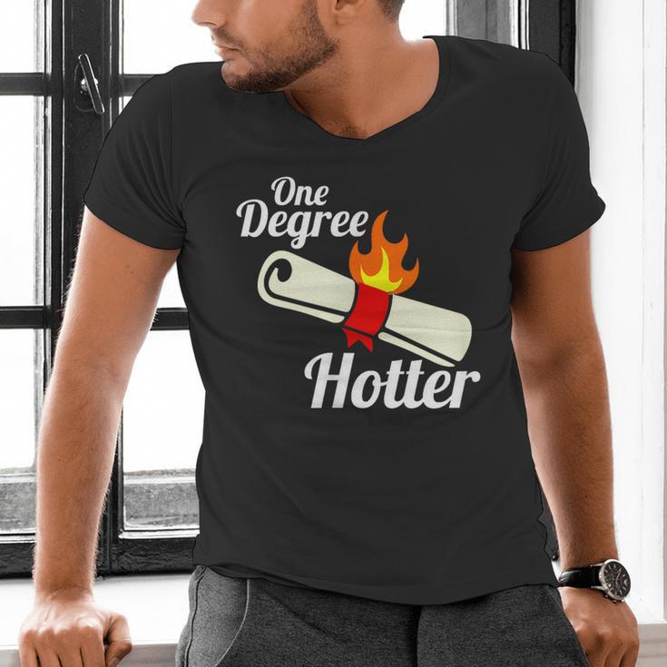 One Degree Hotter GraduationShirt For College Grads Men's V-Neck T-Shirt