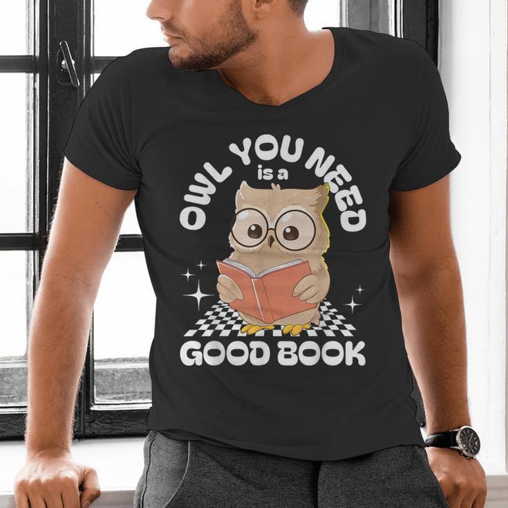 Owl You Need Is A Good Book Teacher Librarian Reading Men's V-Neck T-Shirt