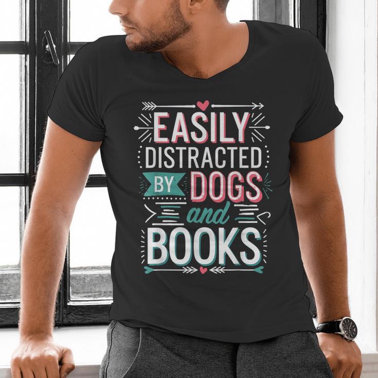 Pet Lover Easily Distracted By Dogs And Books Joke Men Men's V-Neck T-Shirt