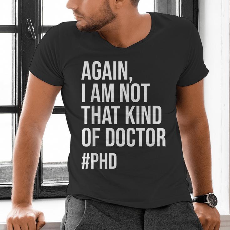 PHD Doctorate Phinished Doctoral Degree PHD Graduation Men's V-Neck T-Shirt