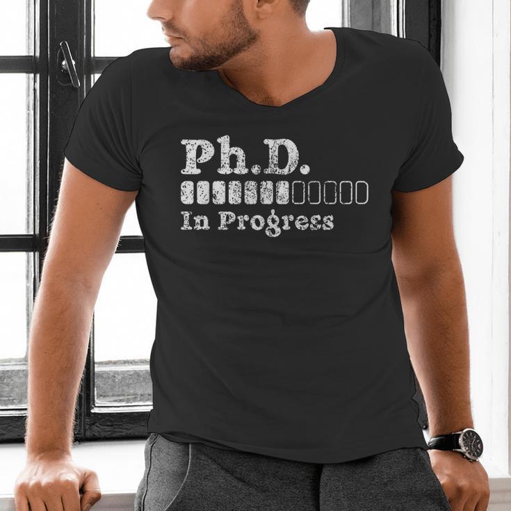 PhD In Progress PhD Doctoral Degree Graduation Doctorate Men's V-Neck T-Shirt