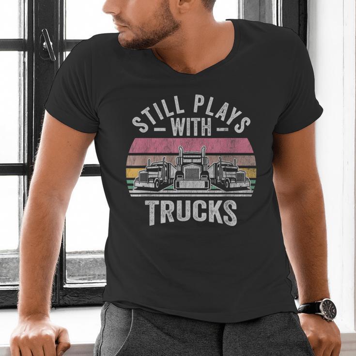 Still Plays With Trucks Nostalgia Classic Men's V-Neck T-Shirt Still Plays With Trucks Nostalgia Classic Men's V-Neck T-Shirt