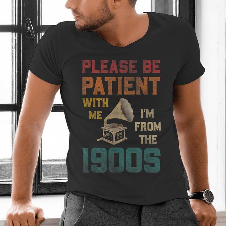 Please Be Patient With Me I'm From The 1900s Cool Gramophone Men's V-Neck T-Shirt Please Be Patient With Me I'm From The 1900s Cool Gramophone Men's V-Neck T-Shirt