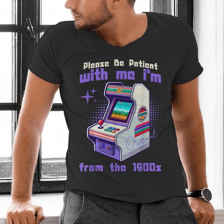 Please Be Patient With Me I'm From The 1900s Gamer Gaming Men's V-Neck T-Shirt