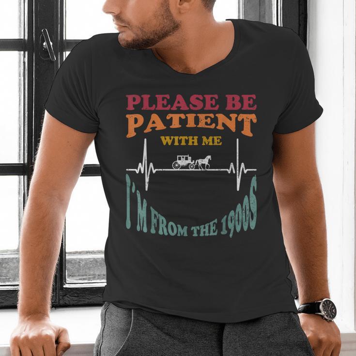 Please Be Patient With Me I'm From The 1900s Heart Beat Men's V-Neck T-Shirt Please Be Patient With Me I'm From The 1900s Heart Beat Men's V-Neck T-Shirt