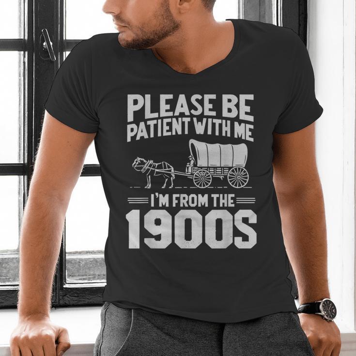 Please Be Patient I'm From The 1900s Over The Hill Men's V-Neck T-Shirt