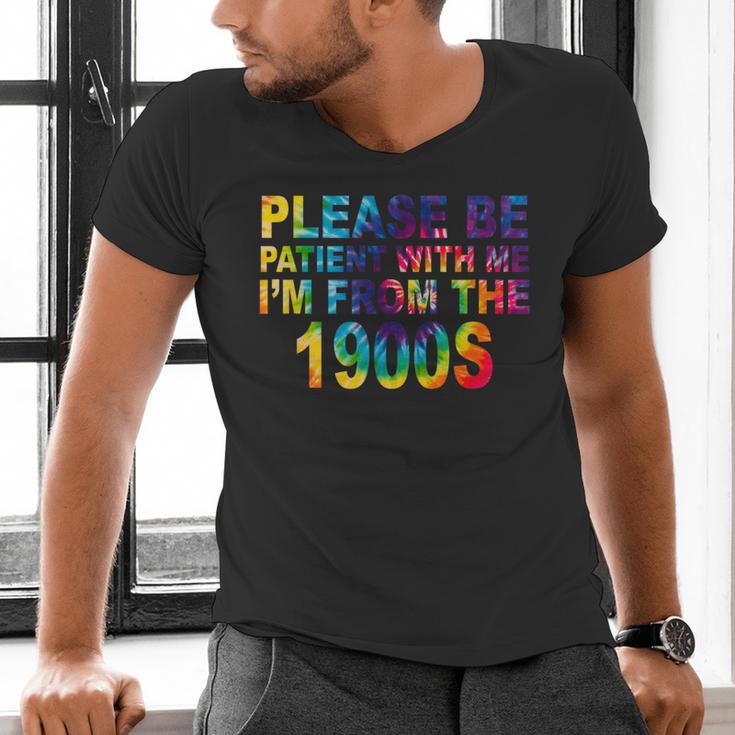 Please Be Be Patient With Me I'm From The 1900s Hippie Men's V-Neck T-Shirt
