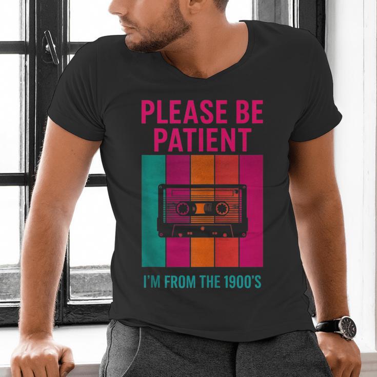 Please Be Patient I'm From The 1900s Retro Cassette Tape Men's V-Neck T-Shirt