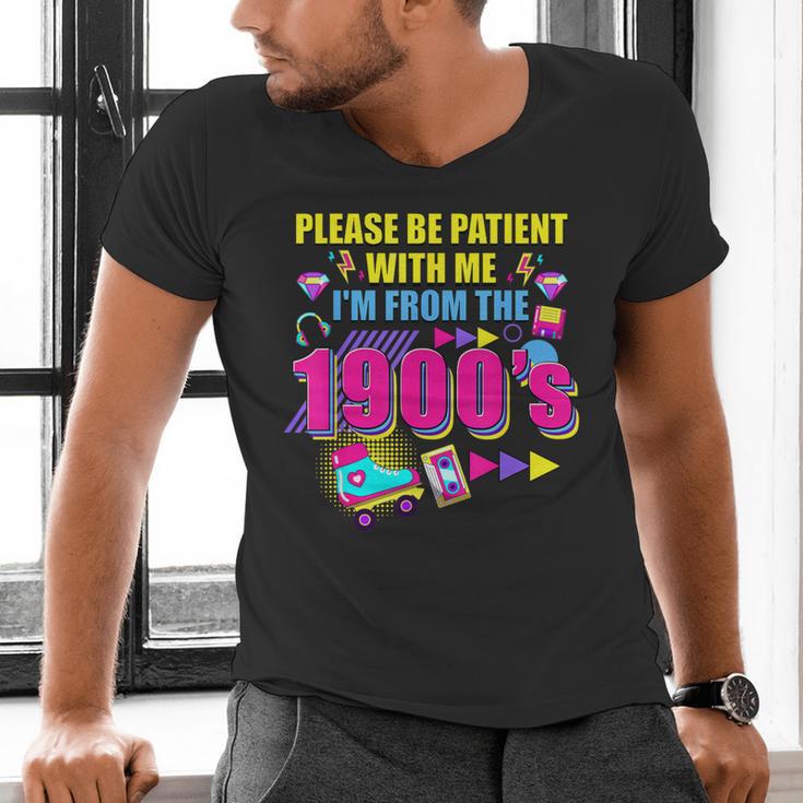 Please Be Patient With Me I'm From The 1900s Retro Vibes Men's V-Neck T-Shirt