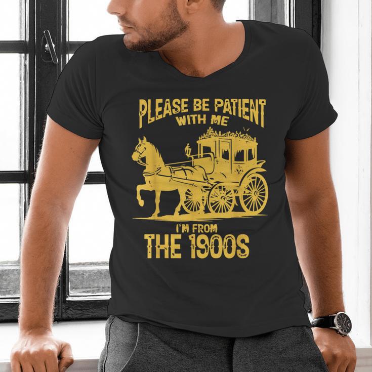 Please Be Patient With Me I'm From The 1900s Vin Men's V-Neck T-Shirt