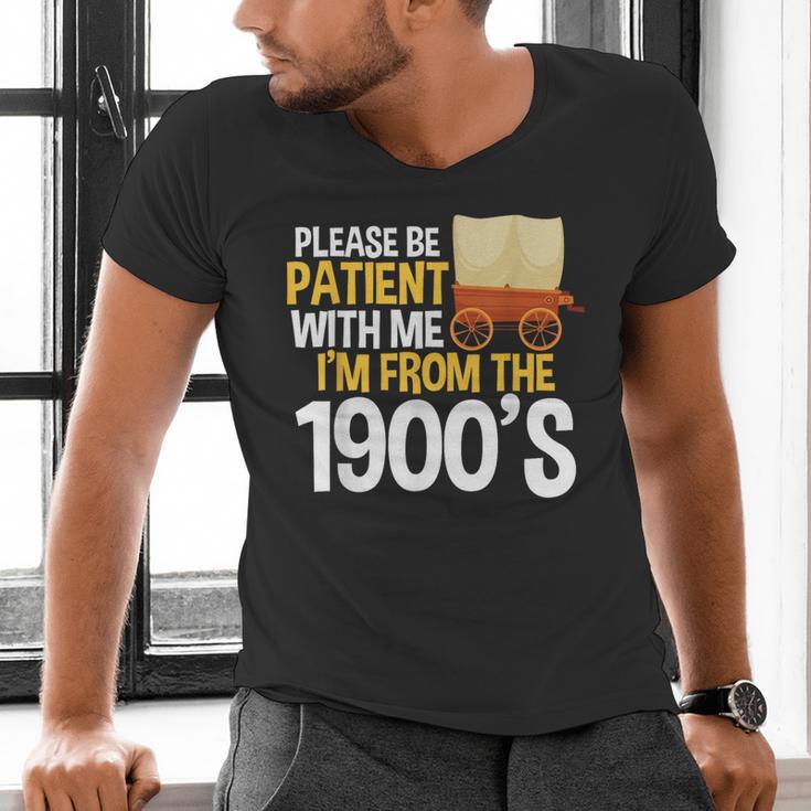 Please Be Patient With Me I'm From The 1900s Vintage Oregon Men's V-Neck T-Shirt Please Be Patient With Me I'm From The 1900s Vintage Oregon Men's V-Neck T-Shirt