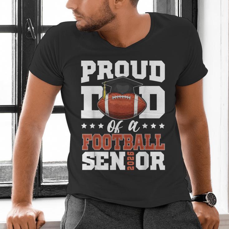 Proud Dad Of a Football Senior 2026 Graduation Men's V-Neck T-Shirt