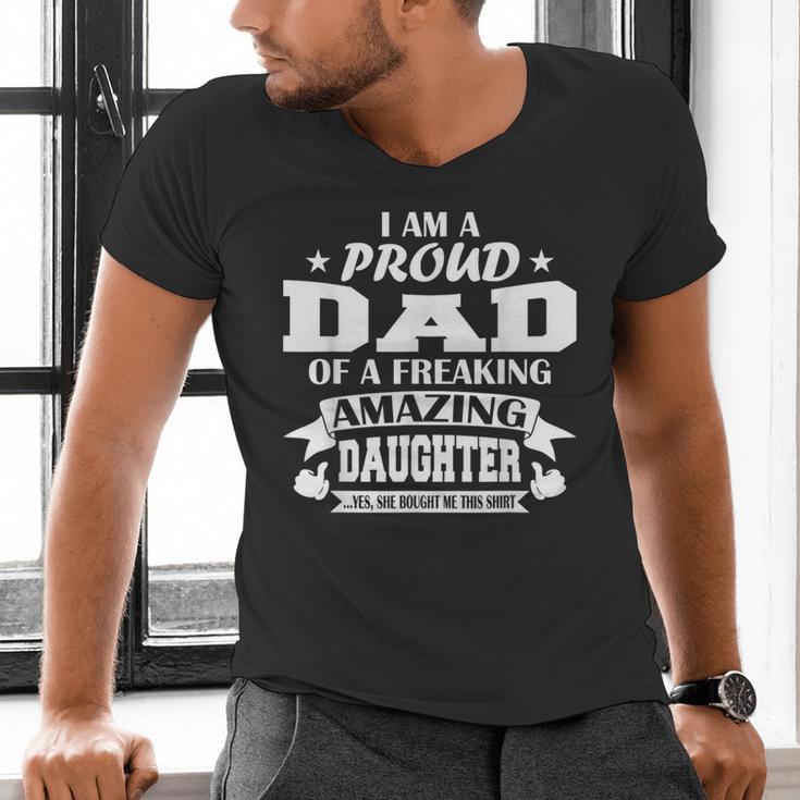I Am A Proud Dad Of A Freaking Amazing Daughter For Father Men's V-Neck T-Shirt