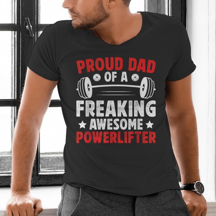Proud Dad Of A Powerlifter Father Powerlifting Dad Men's V-Neck T-Shirt