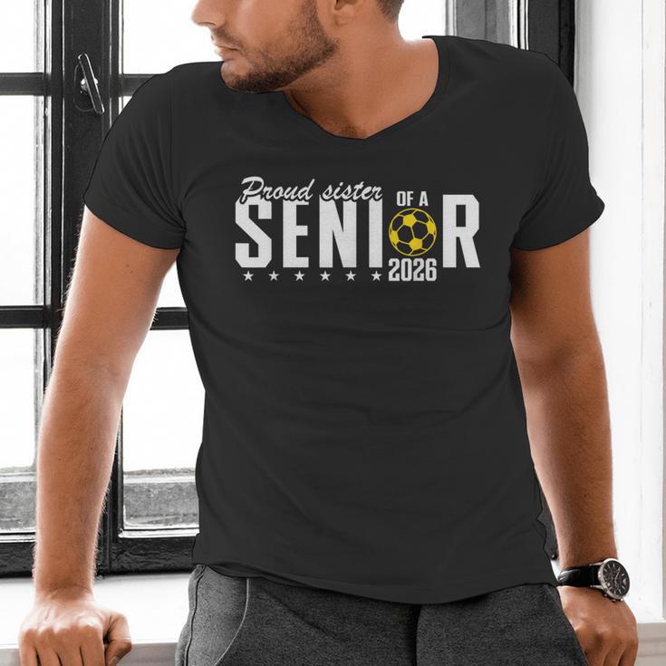 Proud Sister Of a 2026 Soccer Senior Graduation Men's V-Neck T-Shirt