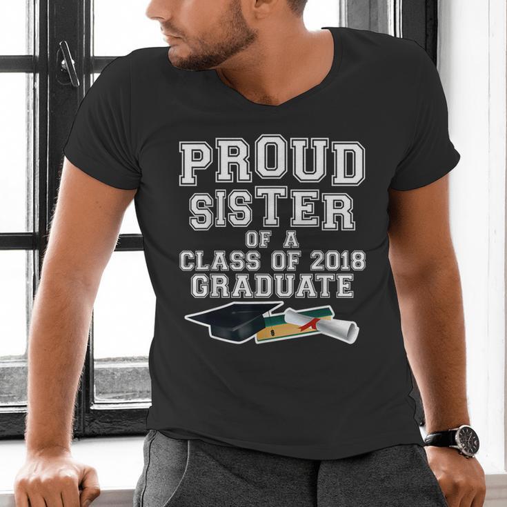 Proud Sister Of A Grad Class Of 2018 Graduation Apparel Men's V-Neck T-Shirt