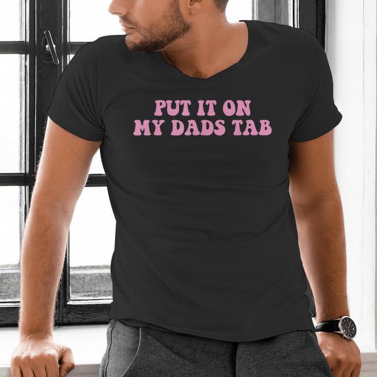 Put It On My Dads Tab Men's V-Neck T-Shirt