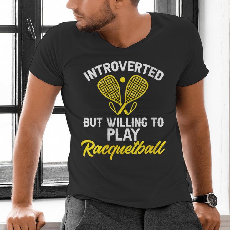 Racquetball Player Introvert Racquetball Men's V-Neck T-Shirt