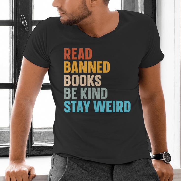 Read Banned Books Be Kind Stay Weird Men's V-Neck T-Shirt