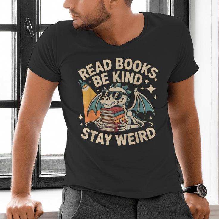 Read Books Be Kind Stay Weird Book Dragon Skeleton Reading Men's V-Neck T-Shirt Read Books Be Kind Stay Weird Book Dragon Skeleton Reading Men's V-Neck T-Shirt