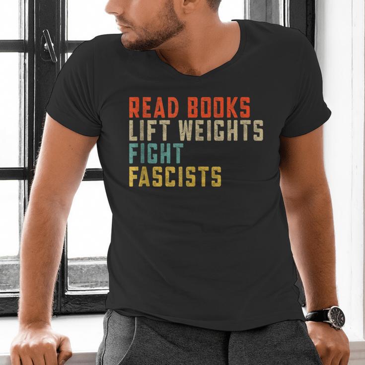 Read Books Lift Weights Fight Fascists Reading Men's V-Neck T-Shirt
