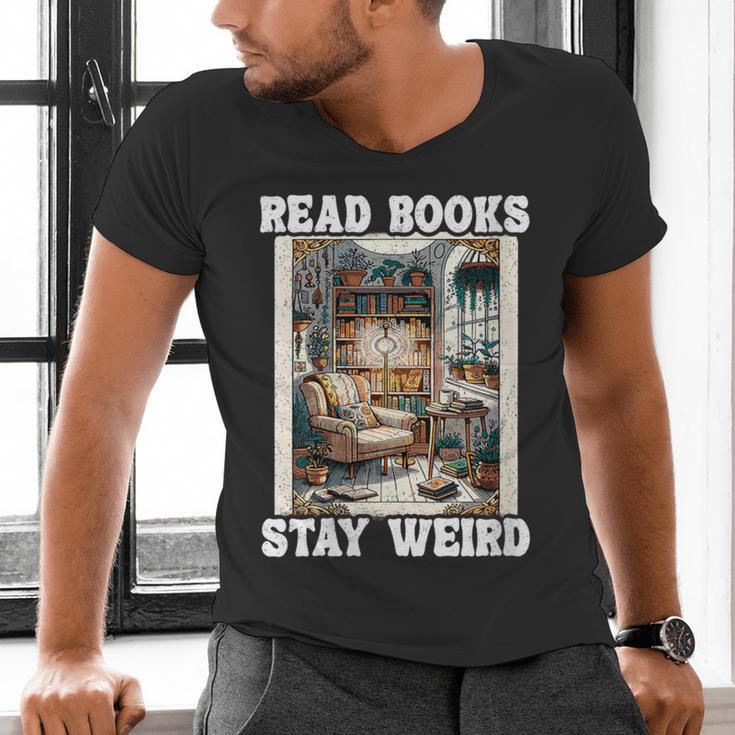 Read Books Stay Weird Book Lover Introvert Book Men's V-Neck T-Shirt