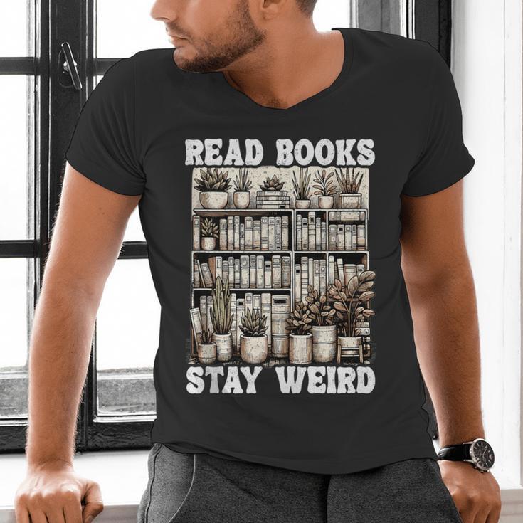 Read Books Stay Weird Introvert Book Lover Book Men's V-Neck T-Shirt