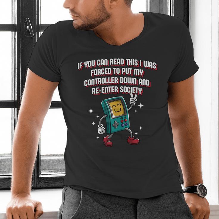 If You Can Read This Gamer Humor Gaming Introvert Men's V-Neck T-Shirt