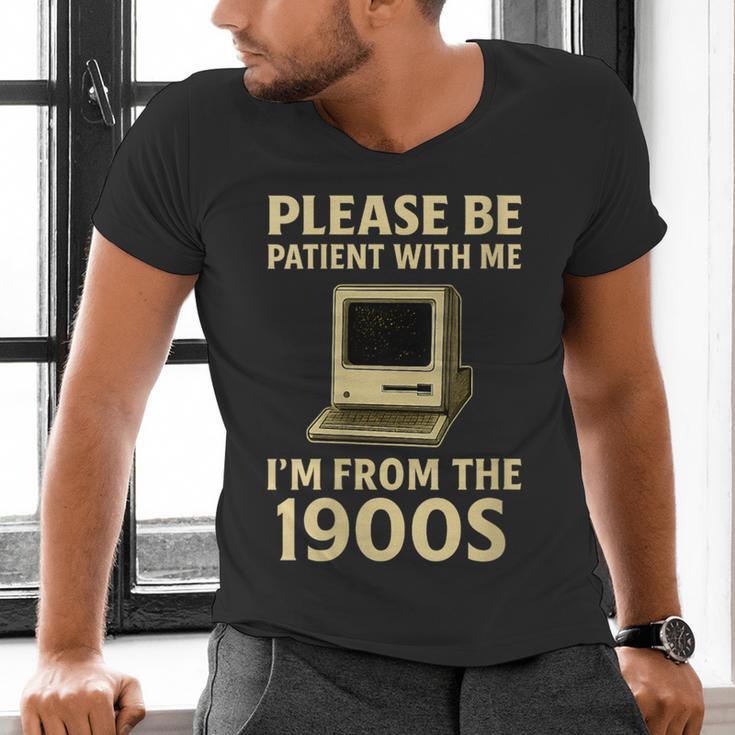 Retro Please Be Patient With Me I'm From The 1900s Computer Men's V-Neck T-Shirt