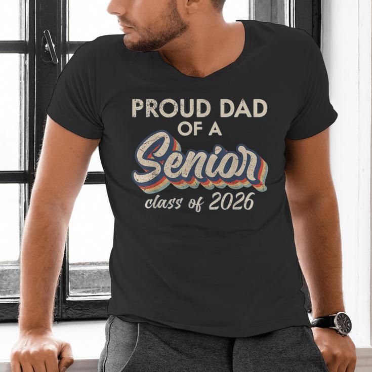 Retro Proud Dad Of a Senior Class Of 2026 Senior Dad 2026 Men's V-Neck T-Shirt Retro Proud Dad Of a Senior Class Of 2026 Senior Dad 2026 Men's V-Neck T-Shirt